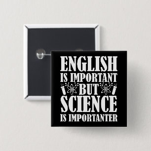 Badge Carré 5 Cm Anglais Important Mais Science Drôle Enseignant Di