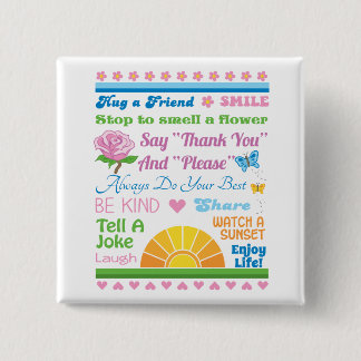 Badge Carré 5 Cm Appréciez le bouton de la vie