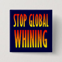 Arrêtez la pleurnicherie globale