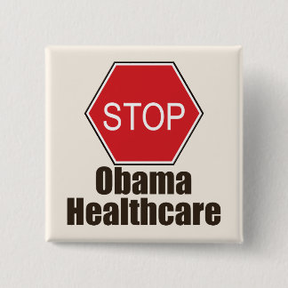 Badge Carré 5 Cm Arrêtez le bouton de soins de santé d'Obama