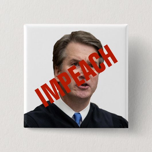 Badge Carré 5 Cm ATTAQUEZ Brett Kavanaugh (Devant)