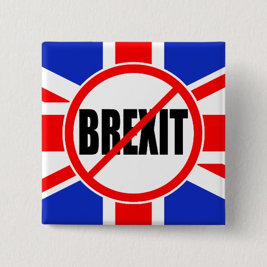 BADGE CARRÉ 5 CM "AUCUN BREXIT " (Devant)