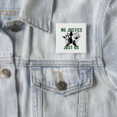 Badge Carré 5 Cm Aucun juge, juste nous (En situation)