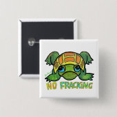 Badge Carré 5 Cm Aucune tortue de Fracking (Devant & derrière)