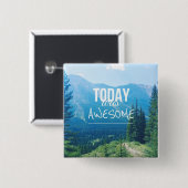 Badge Carré 5 Cm Aujourd'hui était impressionnant (Devant & derrière)