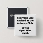 Badge Carré 5 Cm Autopsie Club (Devant & derrière)