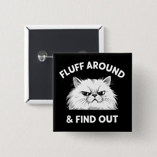 Badge Carré 5 Cm Autour du Fluff Citation d'humour sarcastique drôl