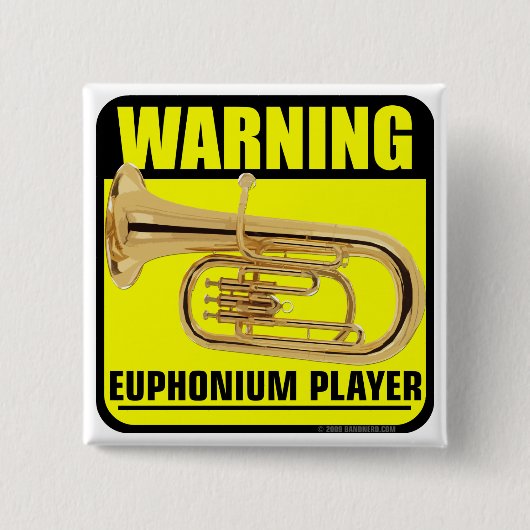 Badge Carré 5 Cm Avertissement ! Joueur d'euphonium (Devant)