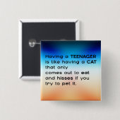 Badge Carré 5 Cm Avoir un adolescent... (Devant & derrière)