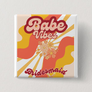 Badge Carré 5 Cm Babe Vibes Retro Bridesservatrices Cadeau