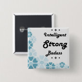 Badge Carré 5 Cm Badass fort intelligent de motivation (Devant & derrière)