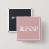 BADGE CARRÉ 5 CM BANDE RONDE KPOP 3 CM (Devant & derrière)