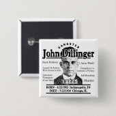 Badge Carré 5 Cm Bandit John Dillinger (Devant & derrière)