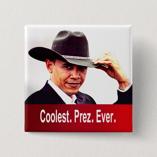 Badge Carré 5 Cm Barack Obama - C'est cool. President. Jamais. (Devant)