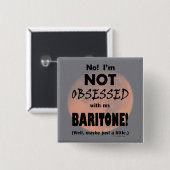 Badge Carré 5 Cm Baritone obsédée (Devant & derrière)