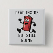 Badge Carré 5 Cm Batterie en cours d'exécution amusante (Devant)