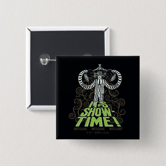 Badge Carré 5 Cm Beetlejus | C'est l'heure du spectacle ! (Devant & derrière)