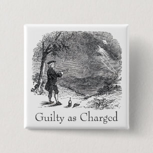 Badge Carré 5 Cm Ben Franklin condamné