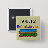 Badge Carré 5 Cm Bibliothécaire retraité 569,0 (système décimal de (Devant & derrière)