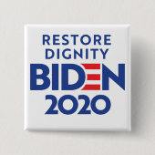 Badge Carré 5 Cm BIDEN 2020 - Restaurer la dignité (Devant)