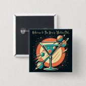 Badge Carré 5 Cm Bienvenue À L'Âge Spatiale Atomic Martini Club (Devant & derrière)