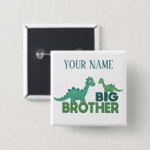 Badge Carré 5 Cm Big brother dinosaur personalizezed boy name (Devant & derrière)