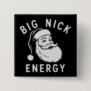 Badge Carré 5 Cm Big Nick Énergie Drôle de Noël Gros Père Noël Sain