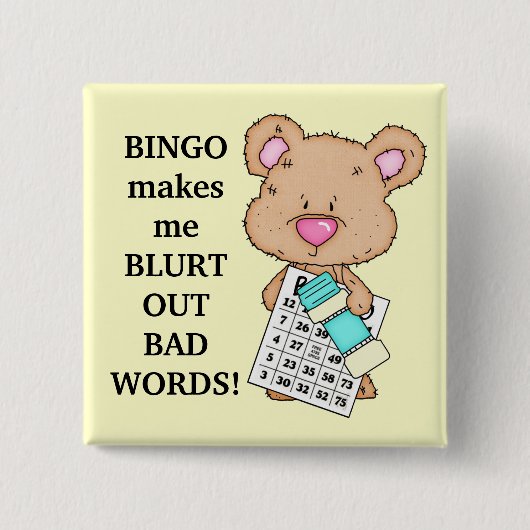 Badge Carré 5 Cm Bingo me fait un bouton (Devant)