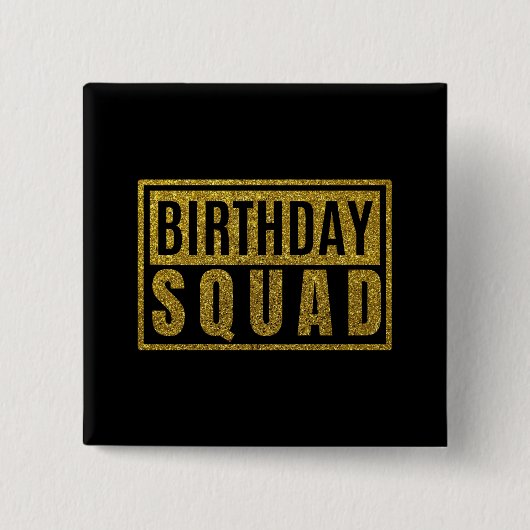 Badge Carré 5 Cm Birthday Squad Button (Devant)