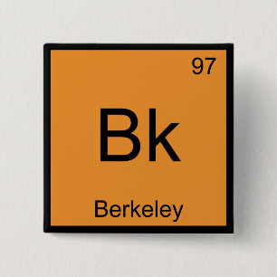 Badge Carré 5 Cm Bk - Berkeley Chimie Élément Symbole Californie
