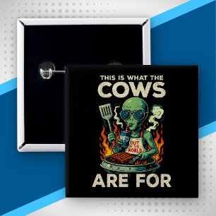 Badge Carré 5 Cm Blague Rétro de Grillade de Vache par des Aliens D