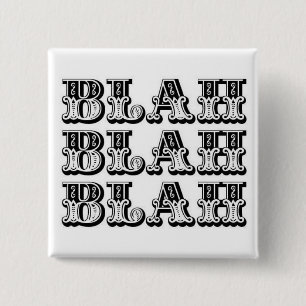 Badge Carré 5 Cm Blah - bouton fade
