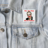 Badge Carré 5 Cm Bob Filner : Pourquoi si sérieux ? (En situation)