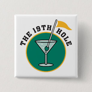 Badge Carré 5 Cm boire au 19e trou de golf humour temps