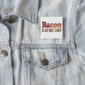 Badge Carré 5 Cm Bonbons au Bacon (En situation)