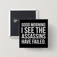 Bonjour, je vois que les assassins ont échoué Humo