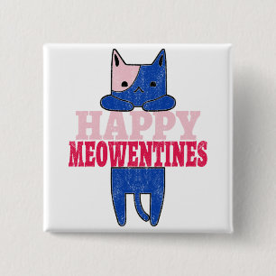 Badge Carré 5 Cm Bonne Meowentines Drôle cadeau de la Saint-Valen