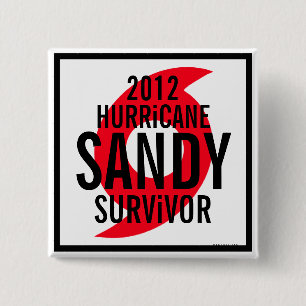 Badge Carré 5 Cm Bouton 1 de la survivante 2012 de Sandy d'ouragan