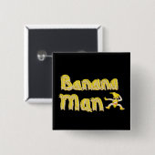 Badge Carré 5 Cm Bouton Banana Man (Devant & derrière)