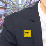 Badge Carré 5 Cm Bouton Carré jaune Nom de l'entreprise et logo<br><div class="desc">Bouton carré que vous pouvez customiser pour mettre votre nom d'entreprise et logo. Vous pouvez utiliser ce bouton comme accessoire uniforme de votre personnel. Vous pouvez également l'utiliser comme accessoire d'emballage. Vous pouvez également l'inclure dans vos documents de marketing pour faire de la publicité pour votre entreprise ou pour promouvoir...</div>