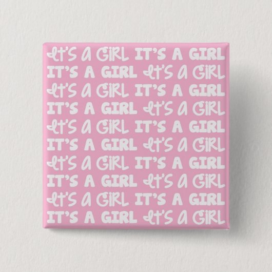 Badge Carré 5 Cm Bouton de bébé c'est une fille ! (Devant)