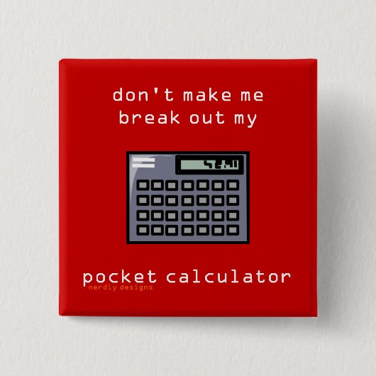 Badge Carré 5 Cm bouton de calculette (Devant)