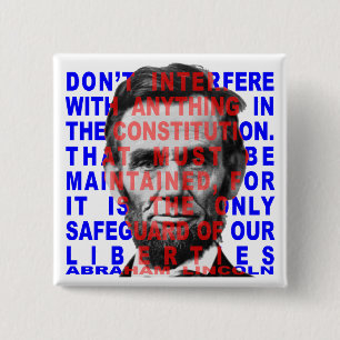 Badge Carré 5 Cm Bouton de citation d'Abraham Lincoln