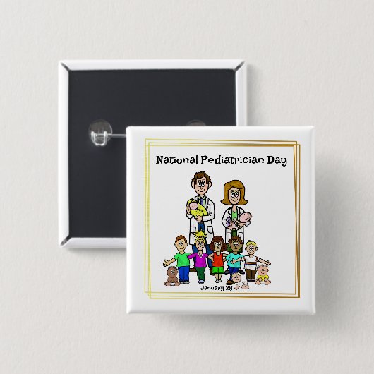 Badge Carré 5 Cm Bouton de la Journée nationale des pédiatres avec (Devant & derrière)
