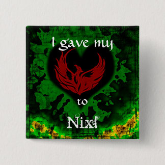 Badge Carré 5 Cm Bouton de Nix - j'ai donné mon coeur à