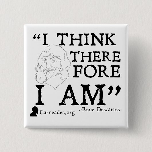 Badge Carré 5 Cm Bouton de Rene Descartes Cogito (Devant)