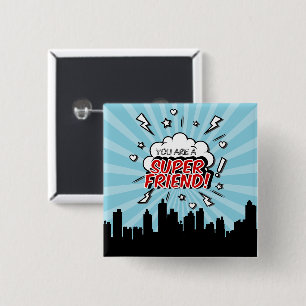 Badge Carré 5 Cm Bouton de Saint-Valentin pour ami Superhero
