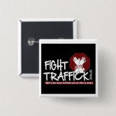 Badge Carré 5 Cm Bouton de Traffick de combat (Devant & derrière)