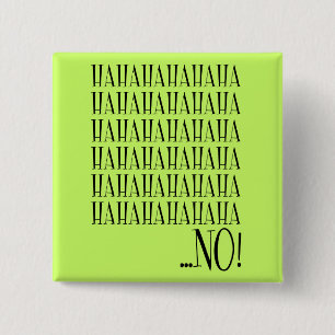 Badge Carré 5 Cm Bouton drôle pas drôle