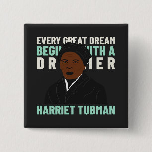 Badge Carré 5 Cm Bouton épinglé inspirant du rêve d'Harriet Tubman